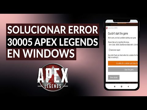 Cómo solucionar el error 30005 APEX LEGENDS en Windows - Fácil y rápido