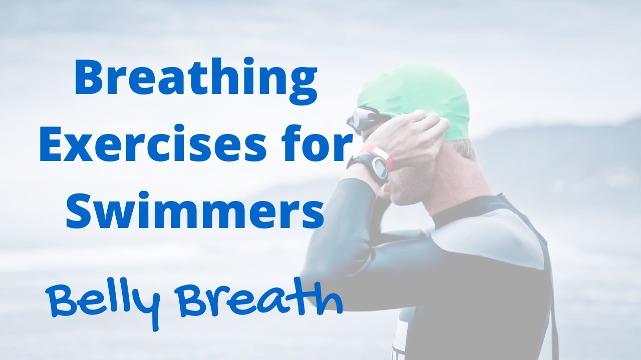 Breathing Exercises for Swimmers -- Belly Breath