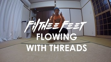 How to Thread - Breaking/Bboying - Razzy D | FILTHEE FEET