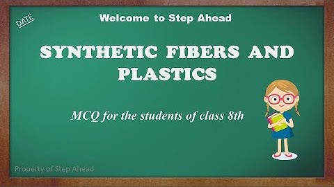 MCQ | Class 8 | Science | Synthetic Fibres and Plastics | by Preksha