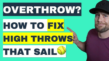 How to Prevent High Overthrows in Softball
