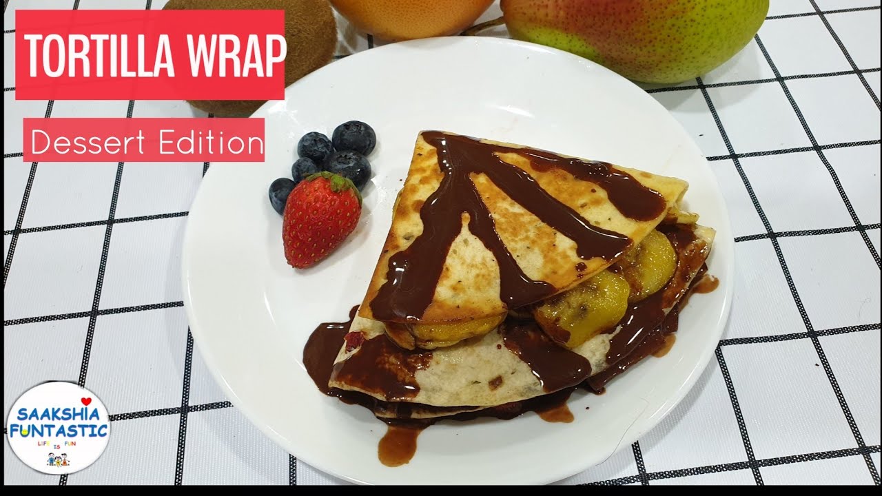 Vegan Dessert Wrap Hack | Viral Trending TikTok Tortilla Wrap Hack | Dessert compilation 