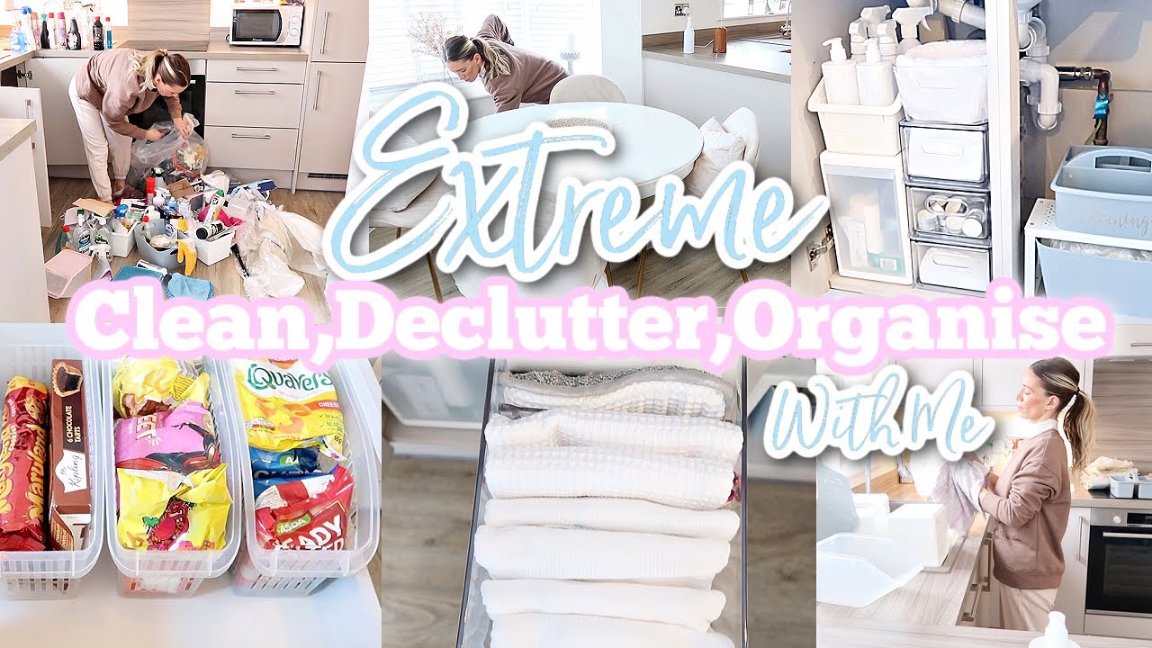 EXTREME CLEAN WITH ME + DECLUTTER + ORGANISE | SPEED CLEANING ...