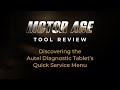 Tool Review: Discovering the Autel Diagnostic Tablet’s Quick Service Menu