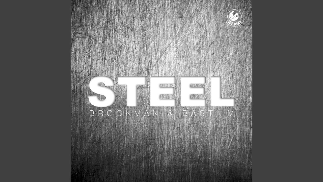 Steel
