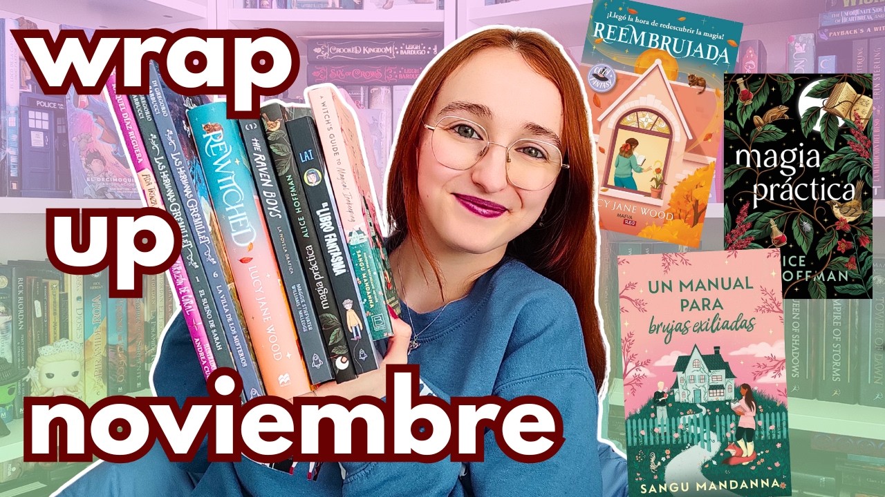 Brujas, fantasmas y novelas gráficas preciosas | WRAP UP NOVIEMBRE 2025