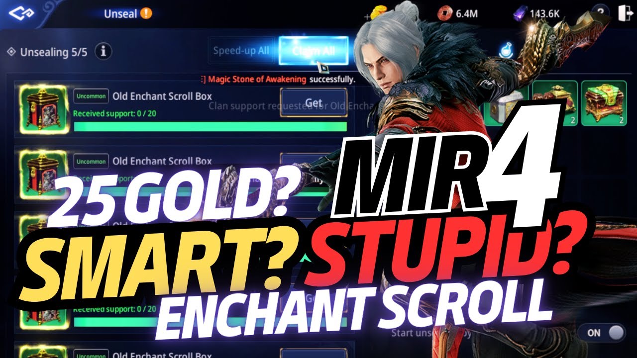 MIR4 Enchant Scrolls: Smart or Stupid? 