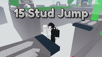 15 Stud Jump [500+ FPS]