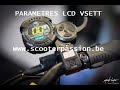 Trottinettes vsett  prsentation et rglage paramtres cran lcd by scoter passion