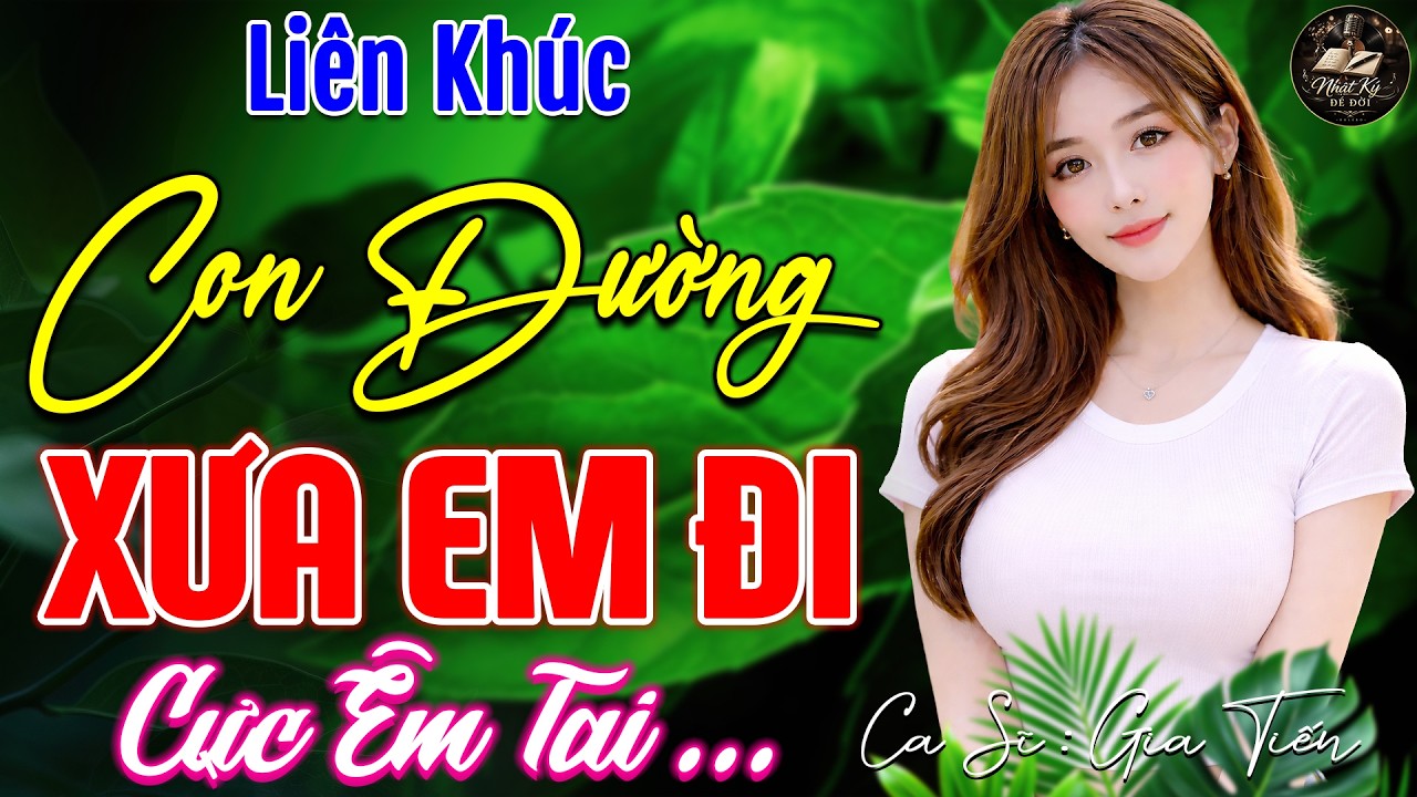 CON ĐƯỜNG XƯA EM ĐI ➤ LK Nhạc Bolero Trữ Tình ÊM TAI DỄ NGỦ HAY NHẤT, Nghe Cả Xóm Phê CỰC VIP