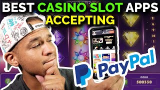 Best Casino Slot Apps That Accept Paypal 🎰💵 screenshot 4