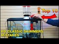 Reef Octopus Classic Protein Skimmers: They Always Work Well, but Here's How to Tune Them Better