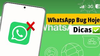 WhatsApp bugado dicas para resolver