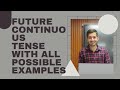 Future Continuous Tense With All Possible Examples
