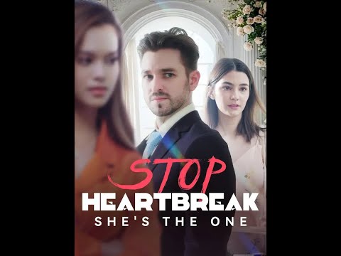 Stop Heartbreak, She's the One poster