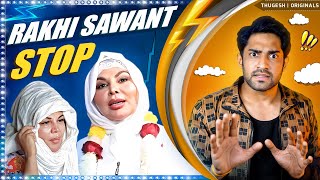 Rakhi Sawant  Must Be Stopped! | Divorce Drama is Funny!