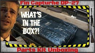 Fin Capture DP-27 Parts Kit Unboxing!