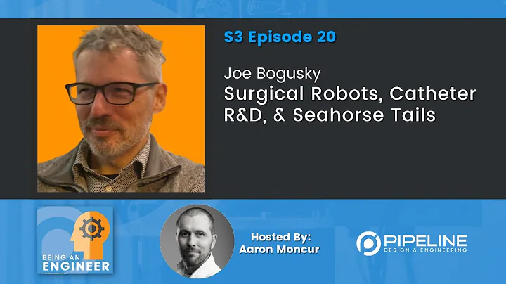 Joe Bogusky | Surgical Robots, Catheter R&D, & Sea...