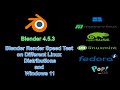 Blender Render Speed Test on Different Linux Distributions and Windows 11.