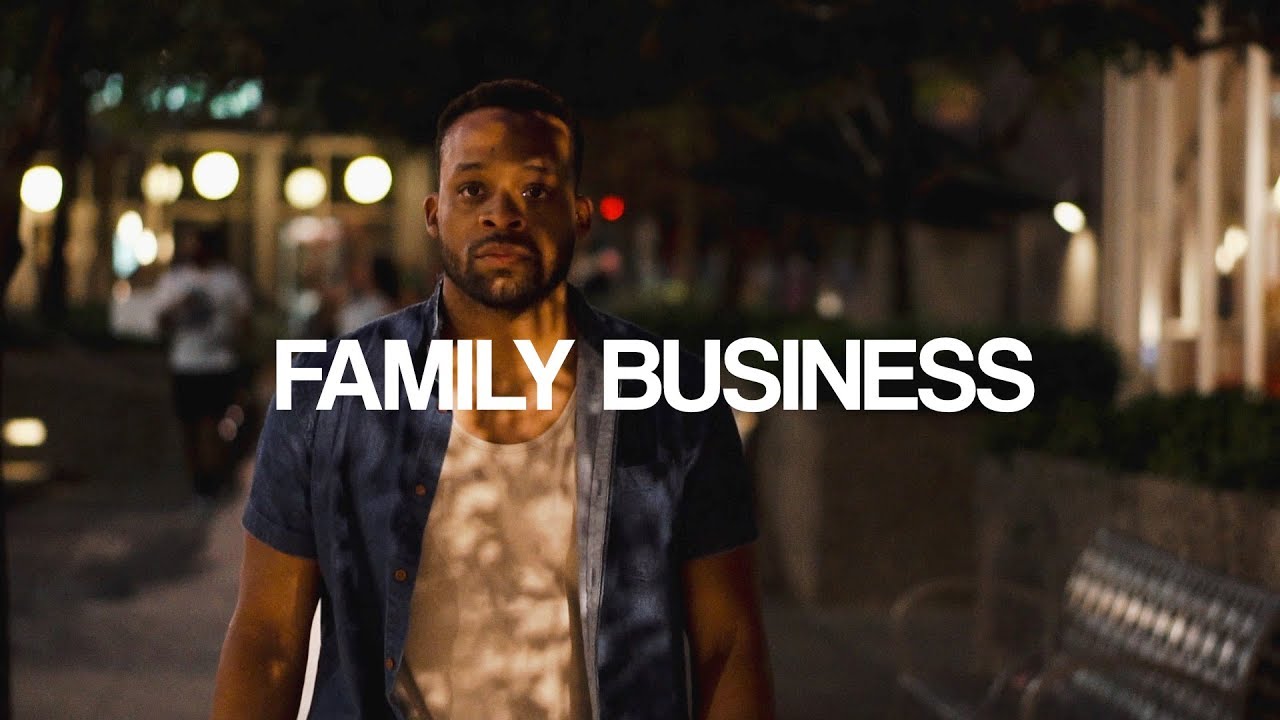 FAMILY BUSINESS - YouTube