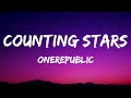 OneRepublic - Counting Stars ( Lyrics )