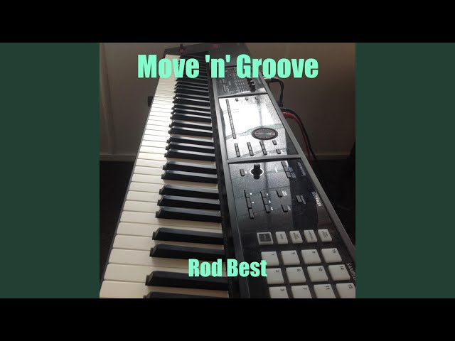 Rod Best - Move 'n' Groove