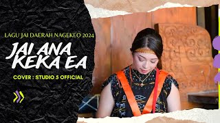 🌴LAGU JA'I NAGEKEO TERBARU || ANA KEKA KEA || COVER STUDIO 5 🌴