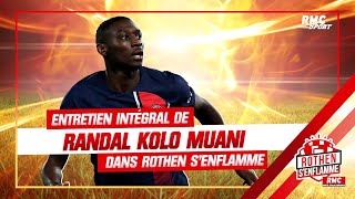 L'entretien intégral de Randal Kolo Muani dans Rothen s'enflamme