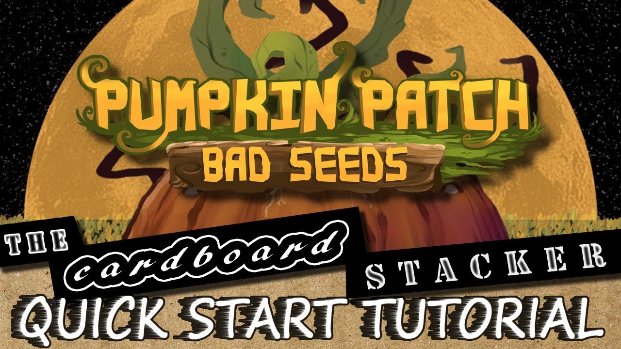 How to Play Pumpkin Patch Bad Seeds - Quick Starter Tutorial