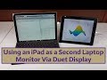 Using an iPad as a Second Laptop Monitor Via Duet Display