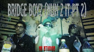 TopkiddBSO: Bridge Boyz (ft. B2B Twizz & Gocaz!) (Official Music Video)