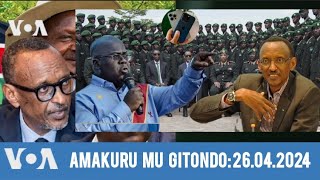 AMAKURU MU GITONDO:26.04.2024 Ijwi Ry'Amerika #eugenie MUKANKUSI #congo #rwanda #burundi #uganda