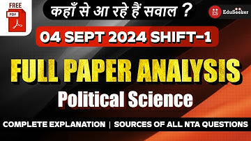 Record High Cut-Off Exam | Sept 2024 Shift-1 NET Political Science Analysis | Complete Explanation