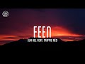 Luh Kel ft. Trippie Redd - "Feen" (lyrics)