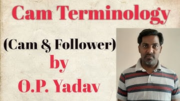 Lecture-2: Cam Terminology I Theory of Machine I Mechanical I Omprakash Yadav