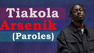 Tiakola - Arsenik (Paroles) [Mélo] Resimi