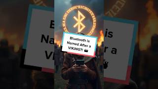 Bluetooth is Named After a VIKING?! 👑