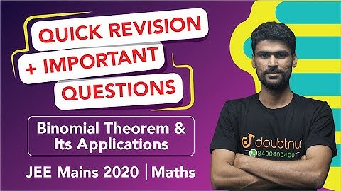 JEE Mains 2020 - Revision | Binomial Theorem and its Applications - Revision +  Questions |  Maths