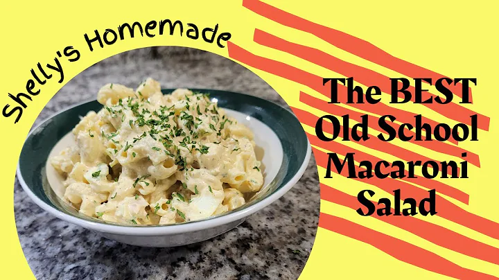 The Best Old School Macaroni Salad You Ever Had