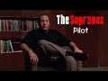 The Sopranos "Pilot" Review