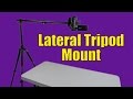 Lateral Tripod Mount Review