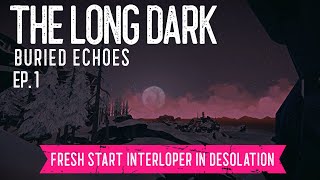 Long Dark ~ New Interloper Start  ~ Ep. 1 ~ Let's See How Vitamin C Works Against Us