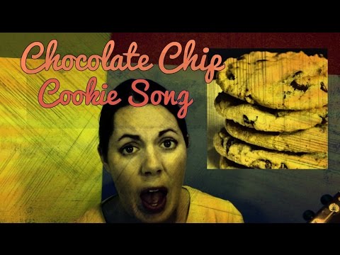 Chocolate Chip Cookie Recipe Song