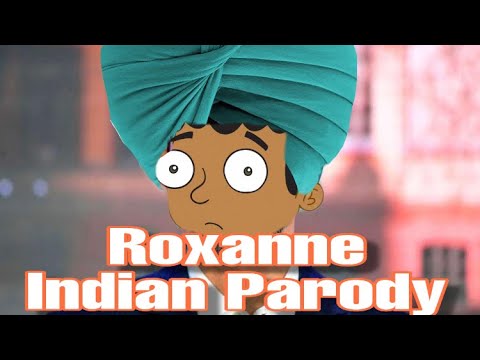 roxanne-offbeat-parody-song-(arizona-zervas--roxanne-indian-version)