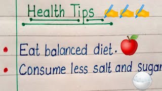 10 Health Tips In English ll Essay On Health Tips In English