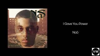 NaS - I Gave You Power (Clean Version)