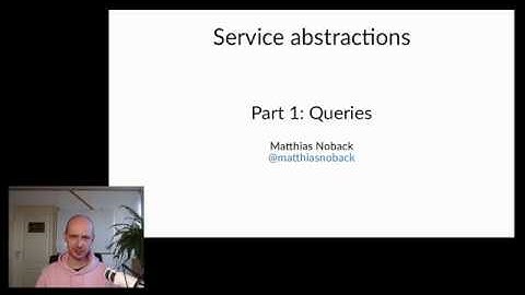 Service abstractions - Part 1: Queries