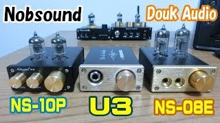 Douk Audio U3 クラスA ヘッドフォンアンプ NS 10P NS 08E 組み合わせたらどうなる？