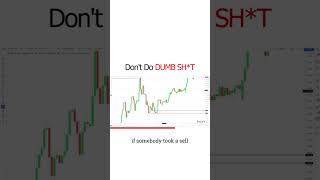 Don&#39;t do Dumbsh*t #NDS #forextradingstrategies #forextips