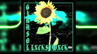 LXCKSEWXCK - GIRASOL (SNIPPET) 2023